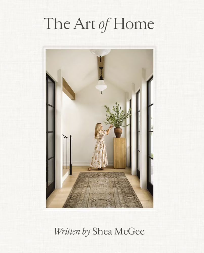 Art of Home: a Designer Guide to Creating an Elevated yet Approachable Home (Hardcover)